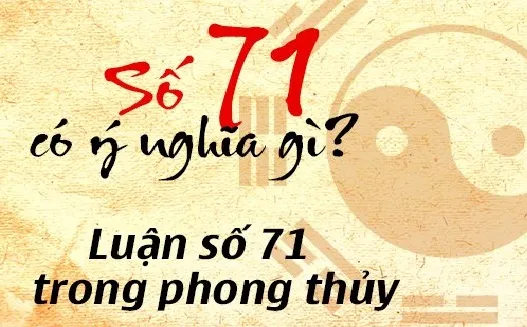 Giải mã giấc mơ thấy số 71 và ý nghĩa trong lô đề