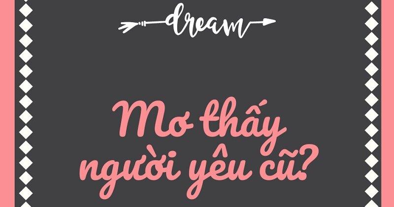 Mơ thấy hát cho người yêu cũ nghe