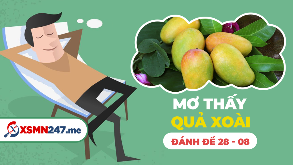 Nằm mơ thấy ăn xoài đánh con gì?